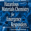 Hazardous Materials Chemistry for Emergency Responders, Second Edition