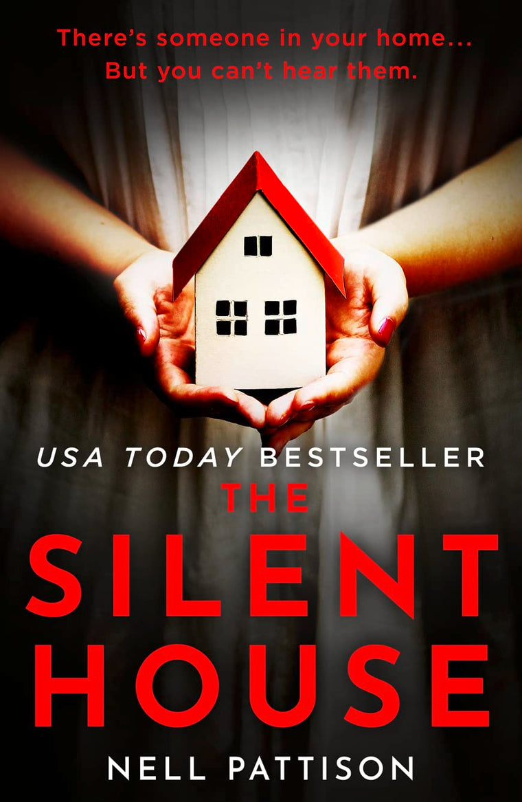The Silent House: The gripping USA Today bestseller that will keep you up all night (Paige Northwood) (Book 1)