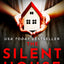 The Silent House: The gripping USA Today bestseller that will keep you up all night (Paige Northwood) (Book 1)
