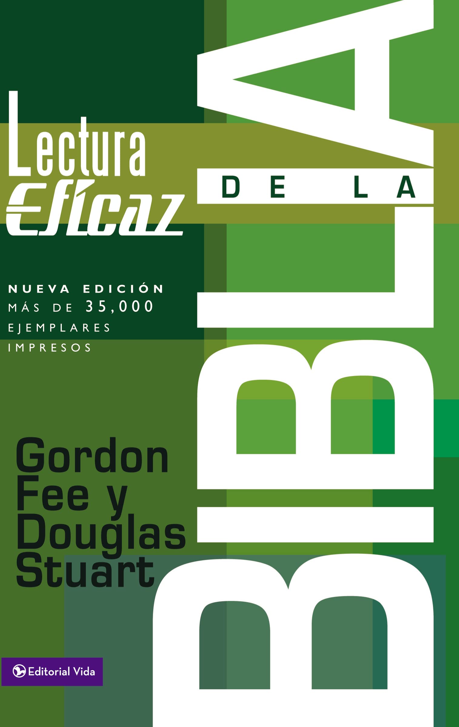 La lectura eficaz de la Biblia (Spanish Edition)