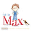 Call Me Max (Max and Friends Book 1) by Kyle Lukoff