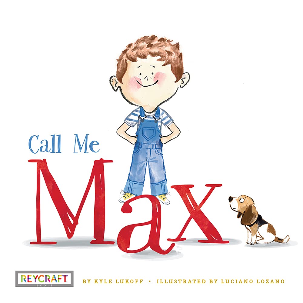 Call Me Max (Max and Friends Book 1) by Kyle Lukoff