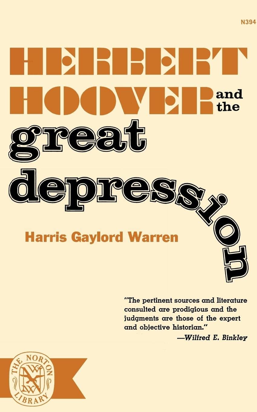 Herbert Hoover & Great Depression