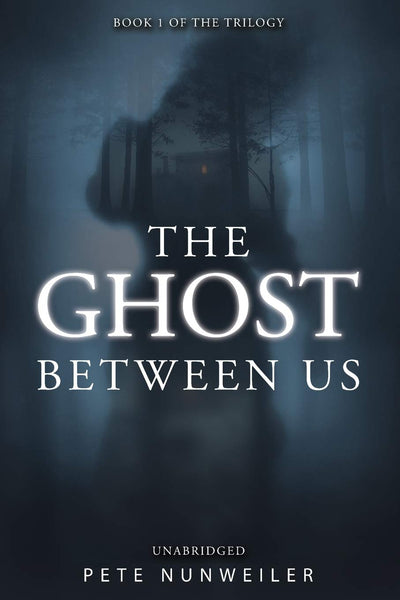The Ghost Between Us: Unabridged