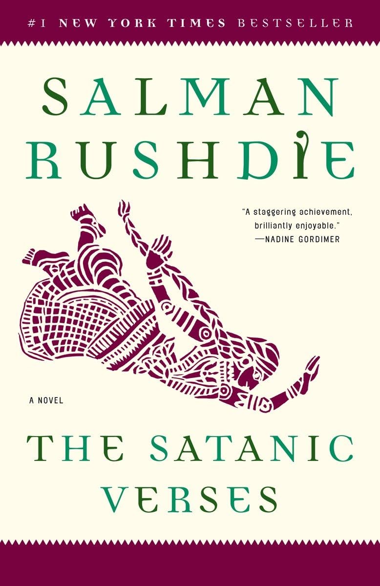 The Satanic Verses: A Novel by Salman Rushdie