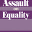 The Assault on Equality
