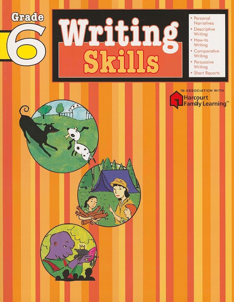 Writing Skills: Grade 6 (Flash Kids Harcourt Family Learning)