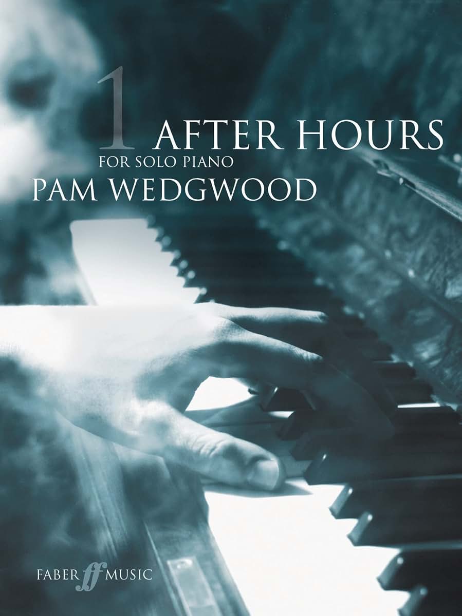After Hours for Solo Piano, Bk 1 (Faber Edition: After Hours, Bk 1)