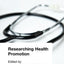 Researching Health Promotion