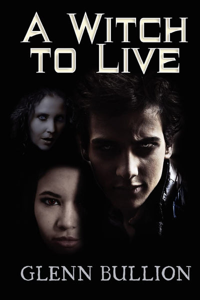 A Witch to Live (Damned and Cursed)