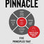 Pinnacle: Five Principles that Take Your Business to the Top of the Mountain (Entrepreneur Tools)