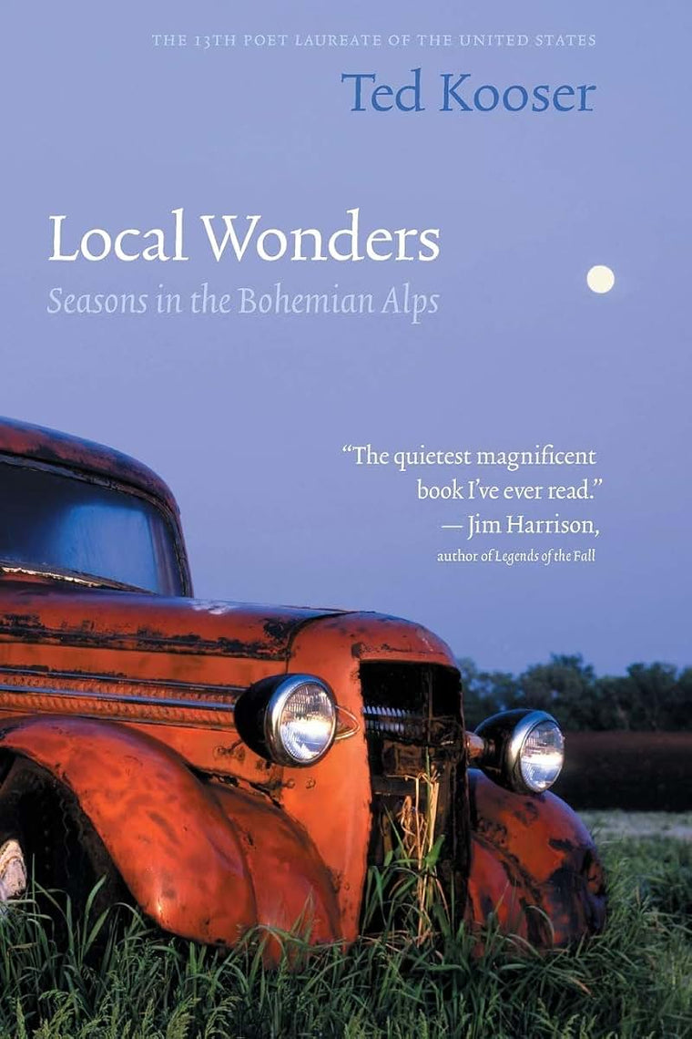 Local Wonders: Seasons in the Bohemian Alps (American Lives)