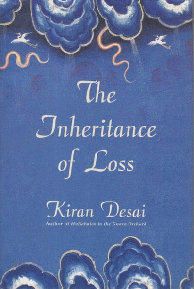 The Inheritance of Loss: A Novel (Man Booker Prize)