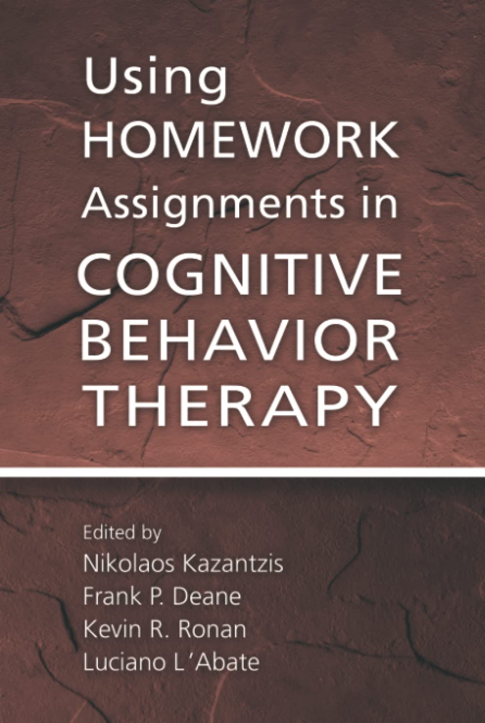 Using Homework Assignments in Cognitive Behavior Therapy