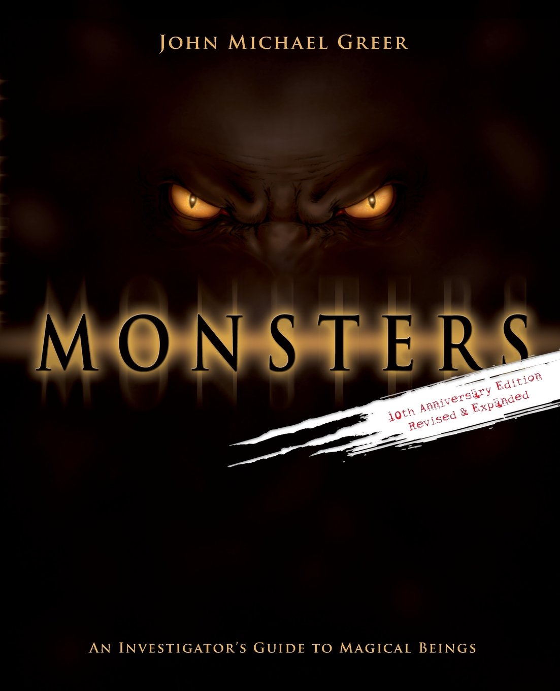 Monsters: An Investigator's Guide to Magical Beings by Greer