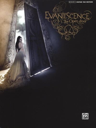 Evanescence -- The Open Door: Authentic Guitar TAB