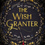 The Wish Granter (Ravenspire, 2)