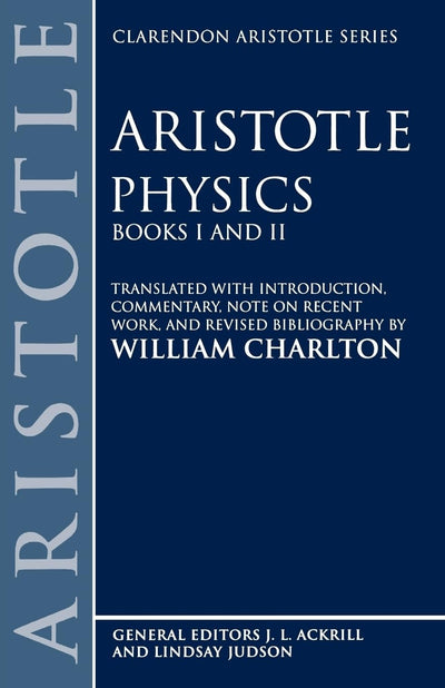 Physics (Clarendon Aristotle Series)