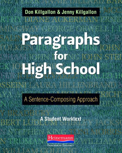 Paragraphs for High School: A Sentence-Composing Approach by