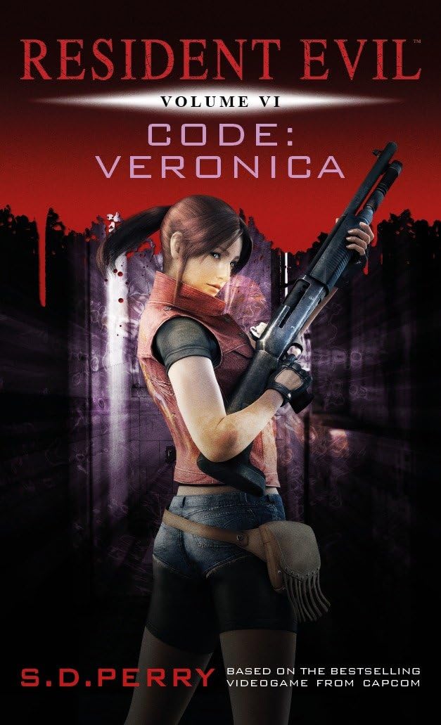 Resident Evil: Code Veronica by Perry, S.D.
