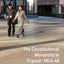 Constitutional Monarchy in France, 1814-1848 (Seminar Studies in History)