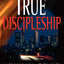 True Discipleship