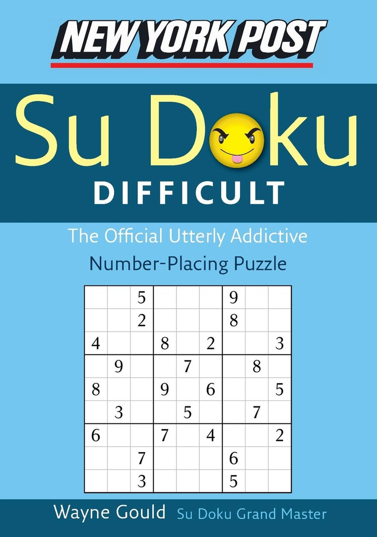 New York Post Difficult Sudoku: The Official Utterly Adictive Number-Placing Puzzle (New York Post Su Doku)