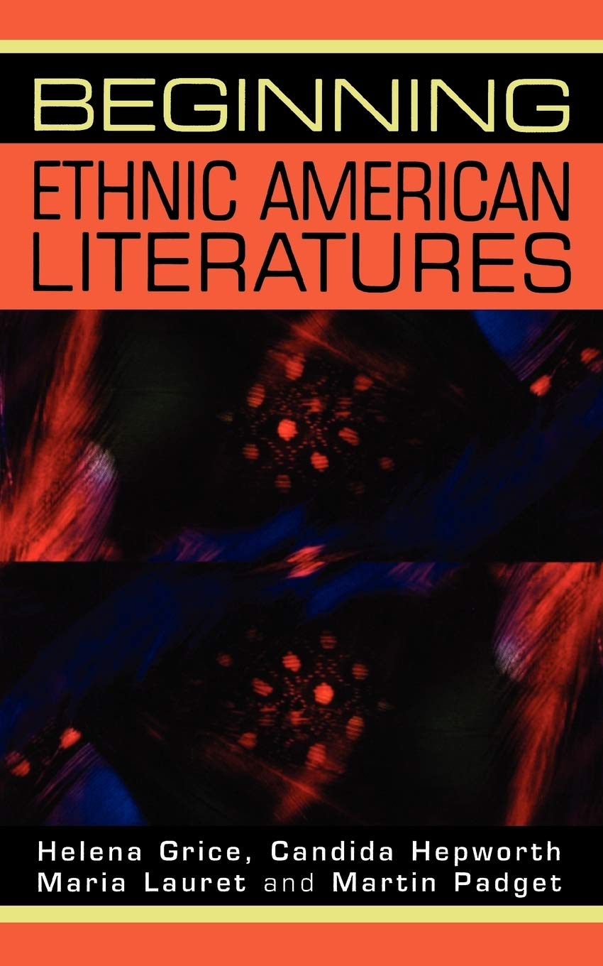 Beginning Ethnic American Literatures (Beginnings)