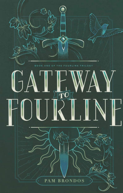 Gateway to Fourline (The Fourline Trilogy, 1)