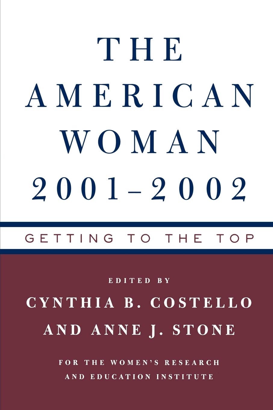 The American Woman 2001-02: Getting to the Top