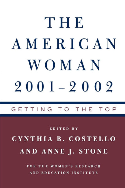 The American Woman 2001-02: Getting to the Top