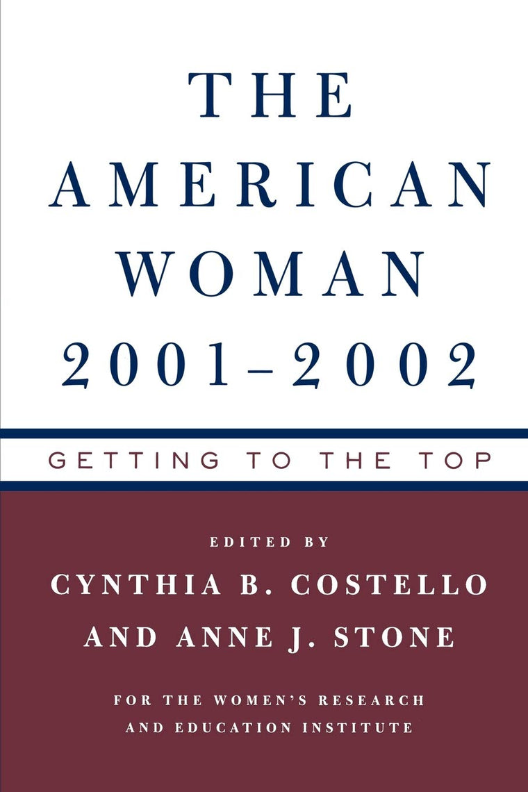 The American Woman 2001-02: Getting to the Top