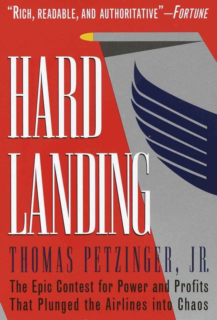 Hard Landing: The Epic Contest for Power and Profits That Pl