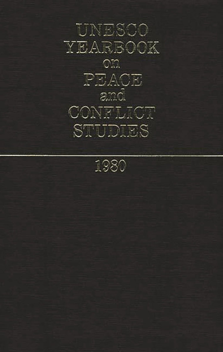 Unesco Yearbook on Peace and Conflict Studies 1980
