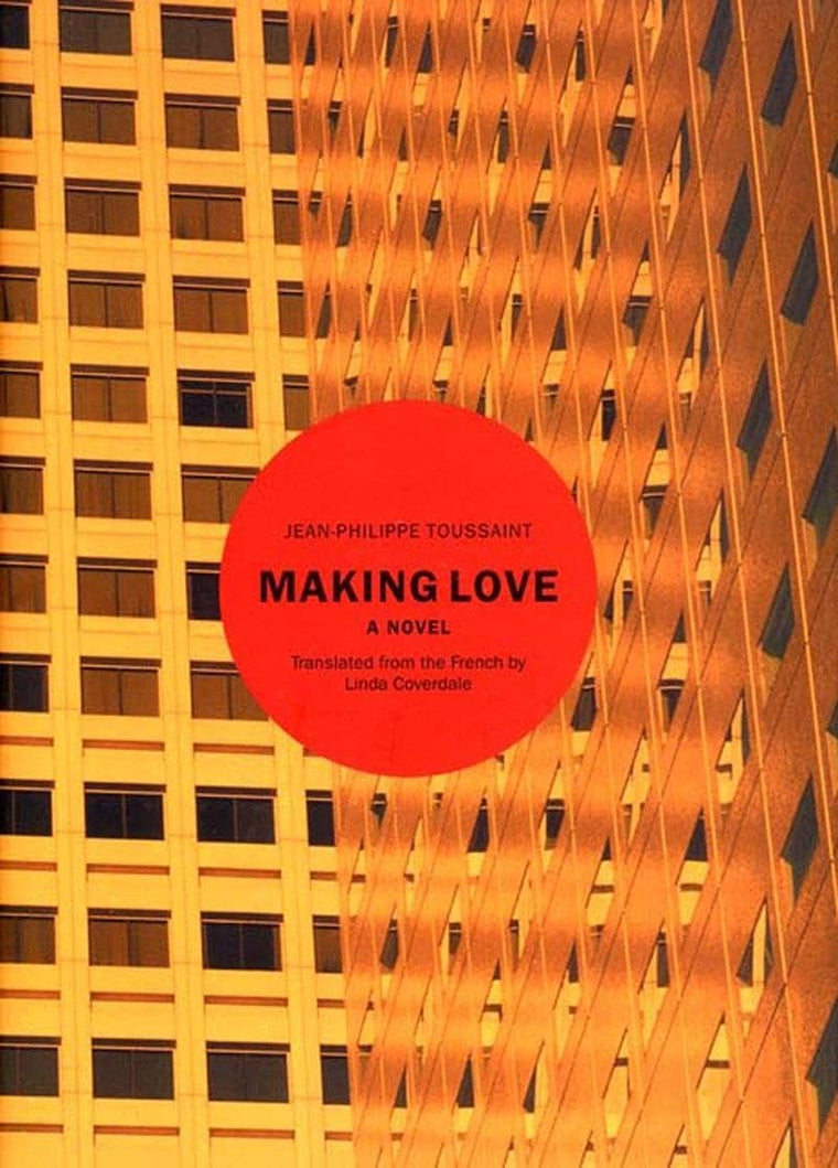 Making Love: A Novel