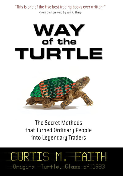 Way of the Turtle: The Secret Methods