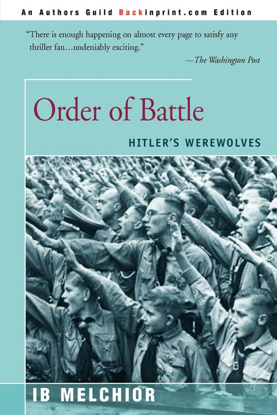 Order of Battle: Hitler's Werewolves