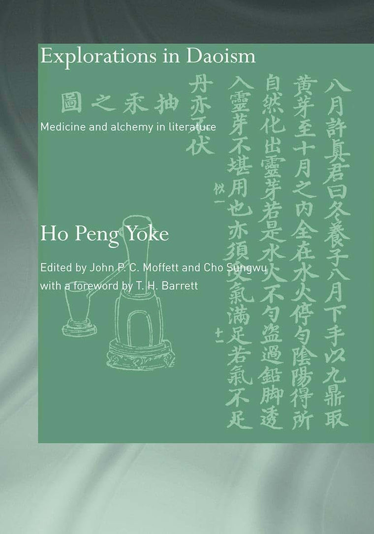 Explorations in Daoism: Medicine and Alchemy in Literature (Needham Research Institute Series)