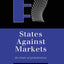 States Against Markets: The Limits of Globalization (Routledge Studies in Governance and Change in the Global Era)