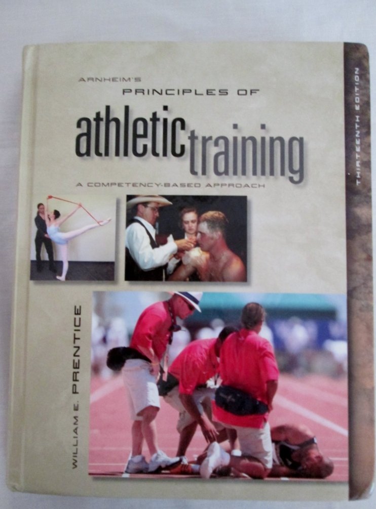 Arnheim's Principles of Athletic Training: A Competency-Based Approach