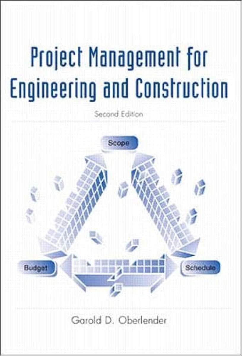Project Management for Engineers and Construction