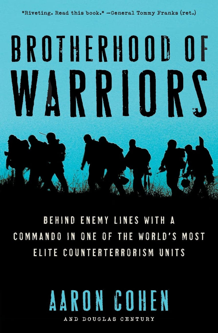 Brotherhood of Warriors: Behind Enemy Lines with a Commando