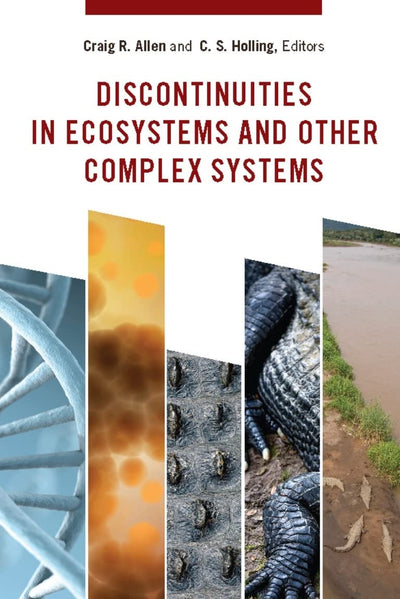 Discontinuities in Ecosystems and Other Complex Systems (Complexity in Ecological Systems)