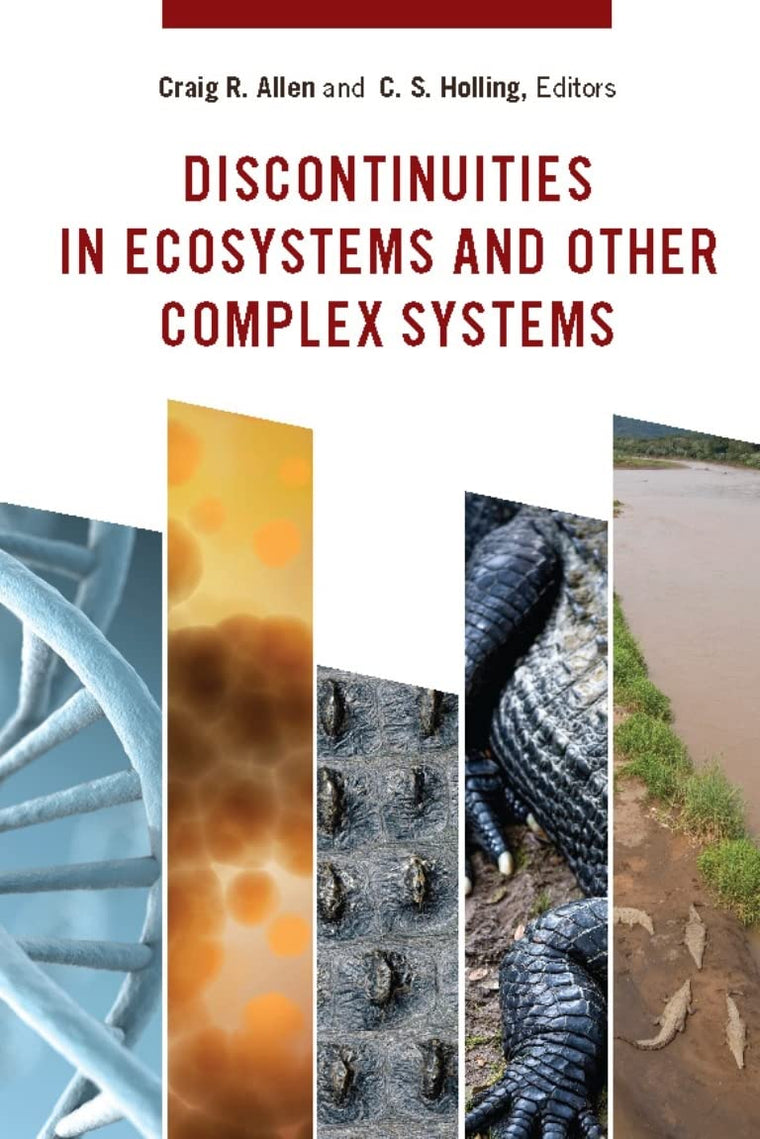 Discontinuities in Ecosystems and Other Complex Systems (Complexity in Ecological Systems)