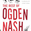 The Best of Ogden Nash by Linell Nash Smith