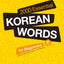 2000 Essential Korean Words for Beginners (Korean/English/Chinese/Japanese)