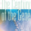 The Century of the Gene