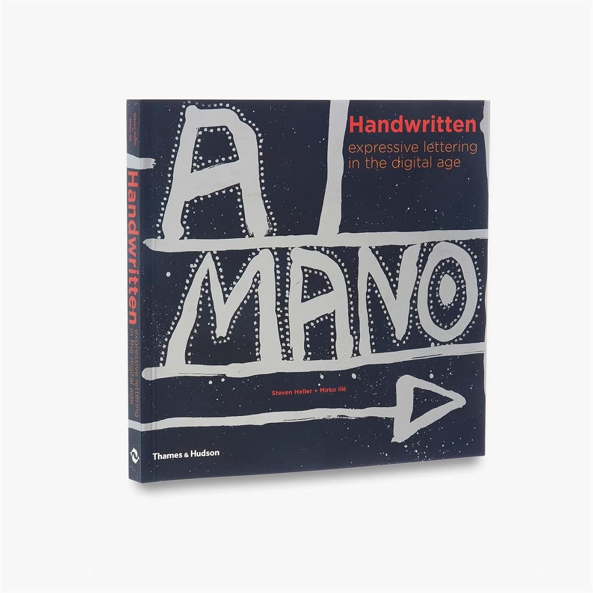 Handwritten: Expressive Lettering in the Digital Age