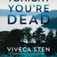 Tonight Youre Dead (Sandhamn Murders, 4)