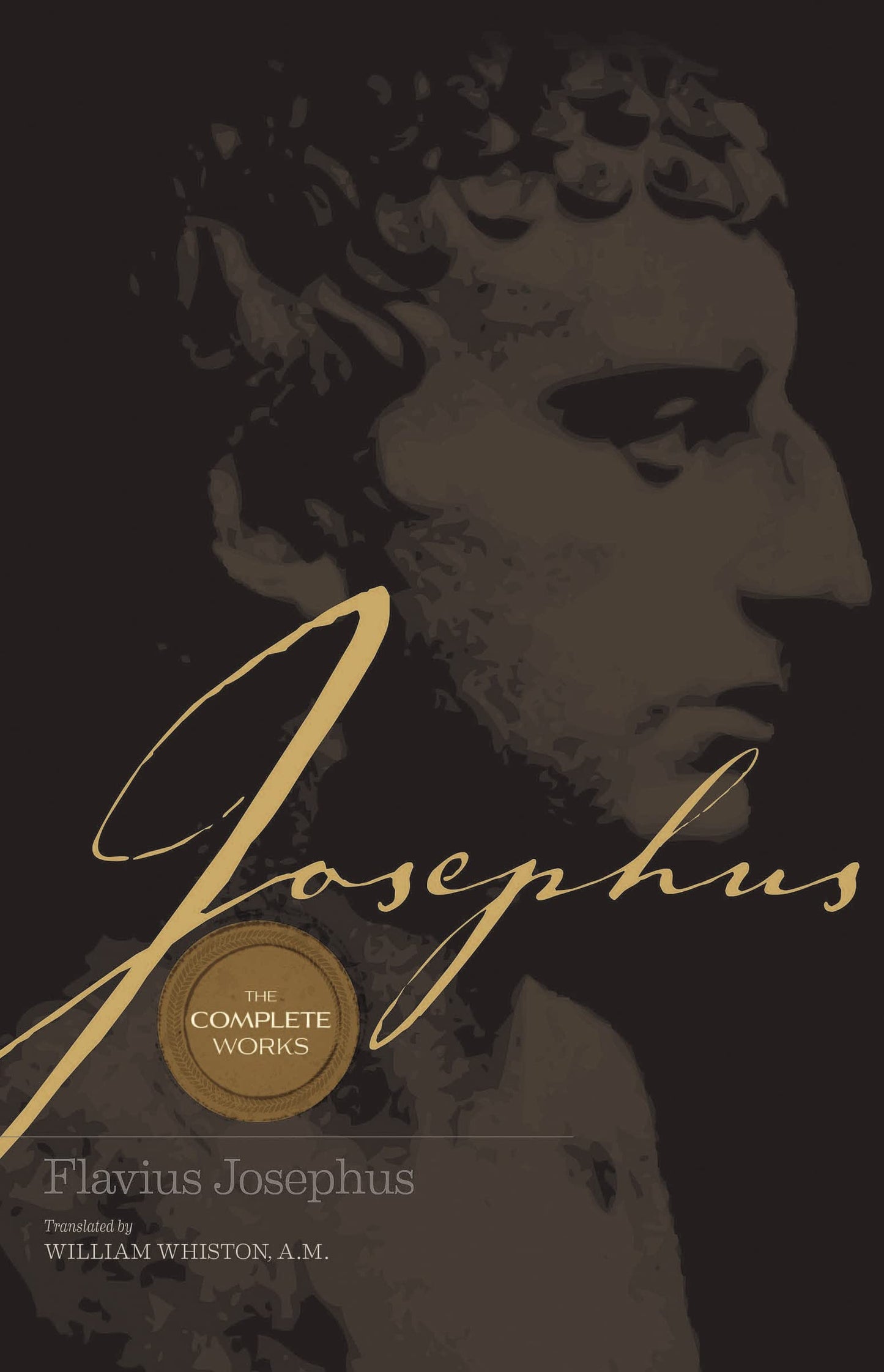 Josephus The Complete Works: Encounter the World and Traditi